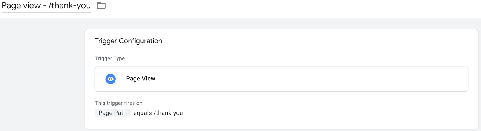 📸 GTM trigger configuration showing a Page View trigger type set to fire on some page views where Page URL contains /thank-you