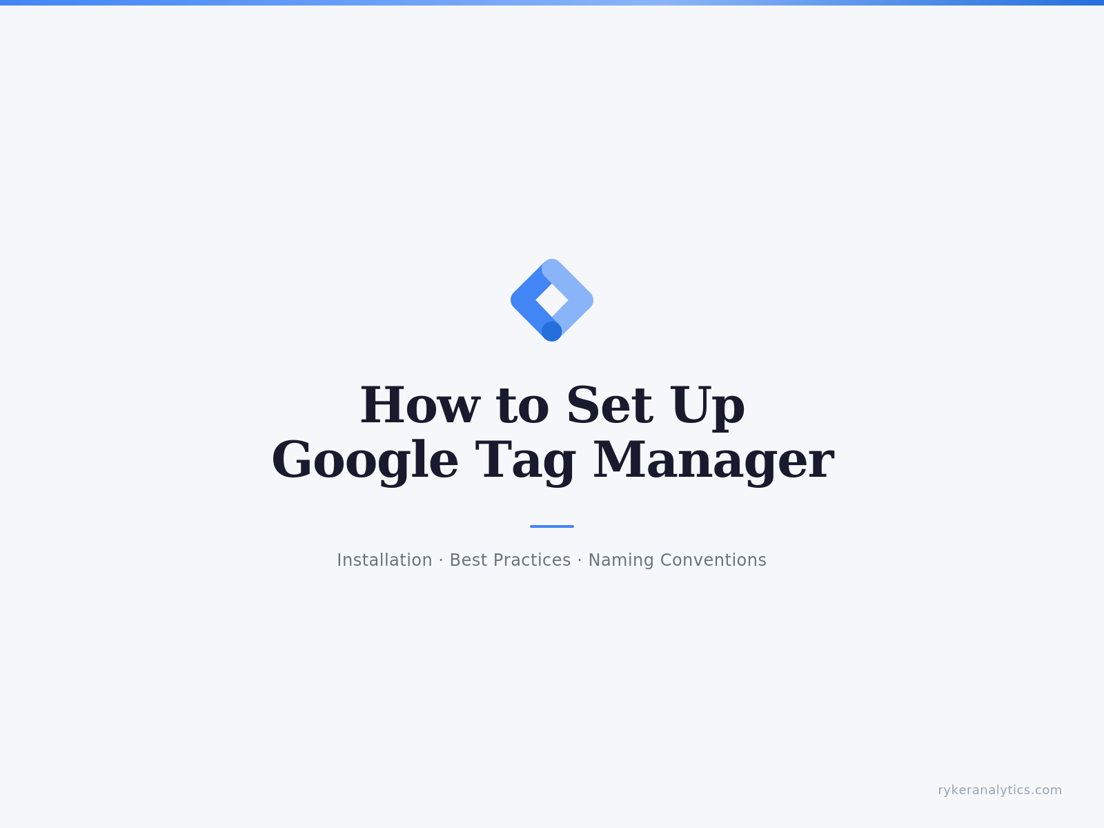 How to set up GTM